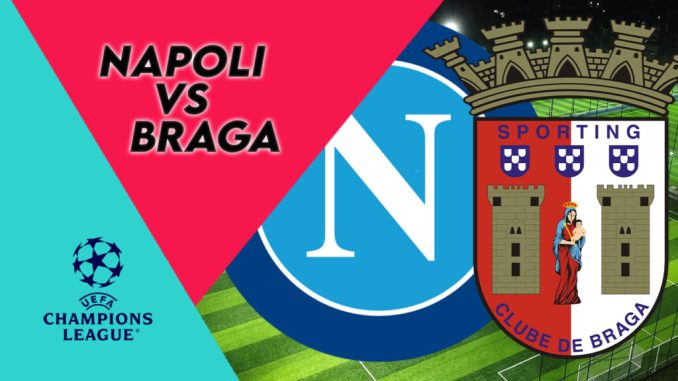 Napoli versus Braga